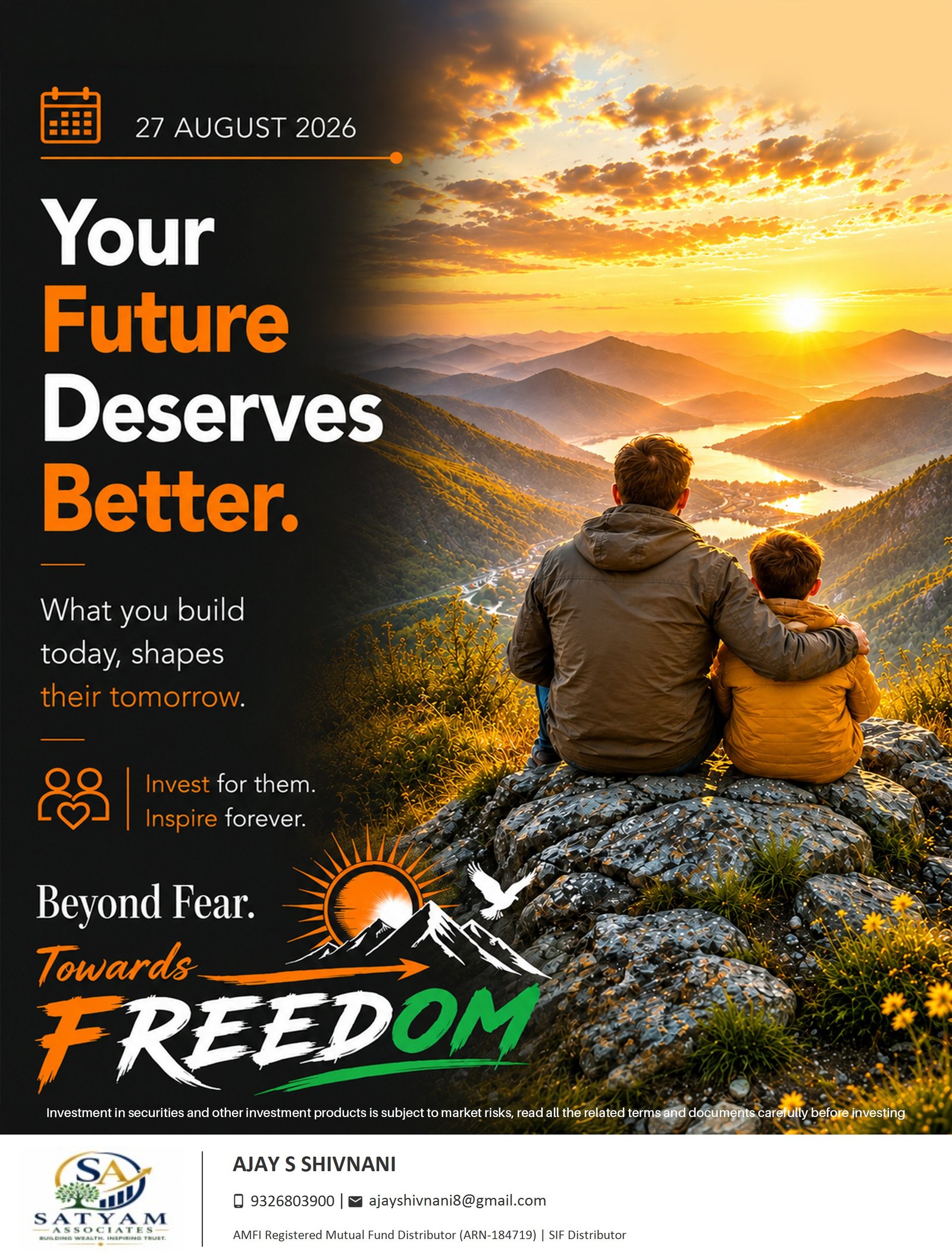Your Future Deserves Better - Towards Freedom